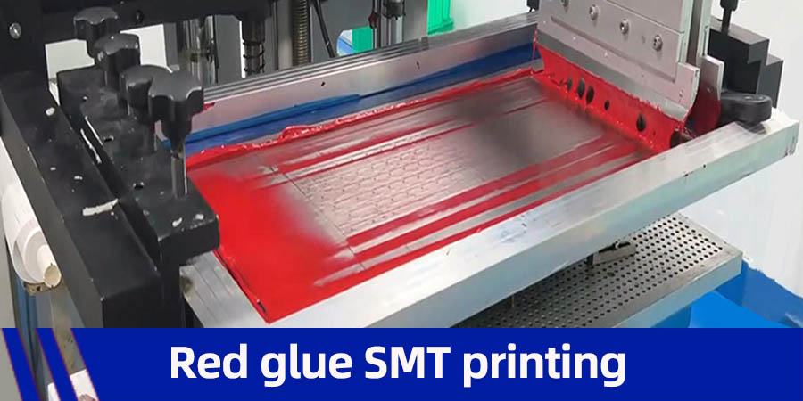 Red glue SMT printing